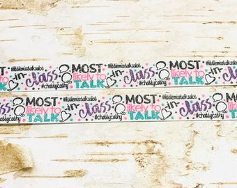 7/8" Most Likely to Talk in Class with glitter USDR grosgrain ribbon